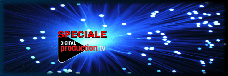 STIAMO PREPARANDO LO SPECIALE “LA TECNOLOGIA IP PER LA CONTENT PRODUCTION”